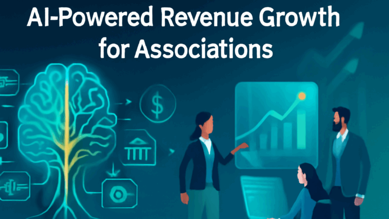 How AI Is Transforming Association Revenue: A Strategic Guide to Sustainable Growth in 2025
